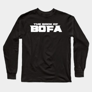 Book of Bofa Long Sleeve T-Shirt